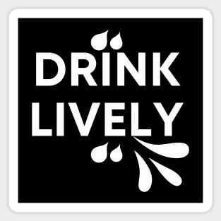 Drink lively for drink ware. Sticker